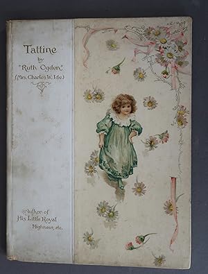 Image du vendeur pour Tattine mis en vente par Dale A. Sorenson
