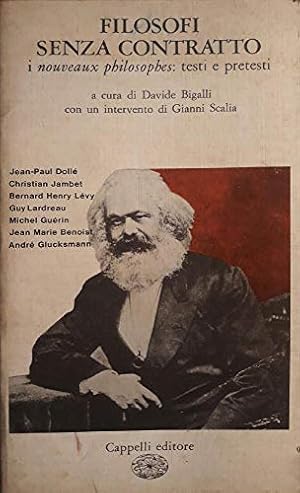 Seller image for Filosofi senza contratto for sale by Libreria sottomarina - Studio Bibliografico