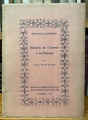 Imagen del vendedor de HISTORIA DE CACERES Y SU PATRONA a la venta por Fbula Libros (Librera Jimnez-Bravo)