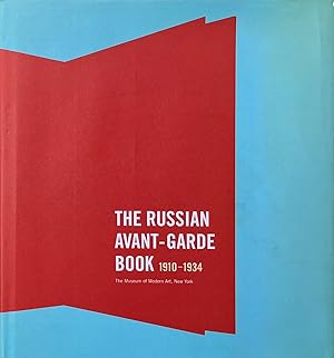 The Russian Avant-Garde Book: 1910-1934