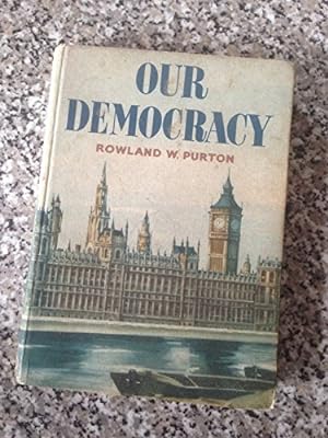 Seller image for Our democracy (New view histories;no.4) for sale by WeBuyBooks