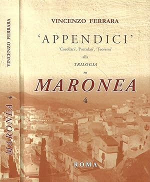 Immagine del venditore per Appendici, Corollari, Postulati, Teoremi alla Trilogia su Maronea venduto da Biblioteca di Babele