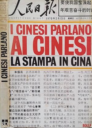 Bild des Verkufers fr I cinesi parlano ai cinesi La stampa in Cina zum Verkauf von Biblioteca di Babele