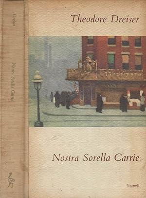 Seller image for Nostra Sorella Carrie for sale by Biblioteca di Babele