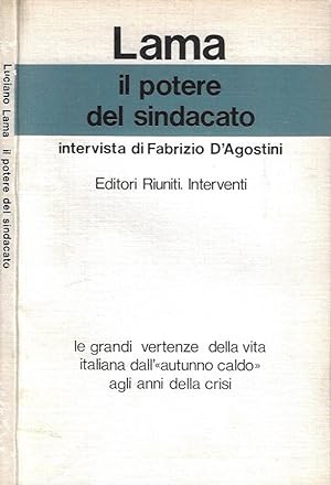Bild des Verkufers fr Il potere del sindacato Intervista di Fabrizio D'Agostini zum Verkauf von Biblioteca di Babele