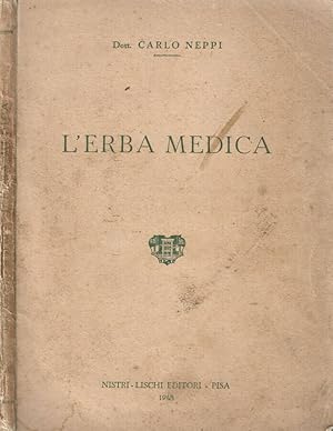 Bild des Verkufers fr L'erba medica zum Verkauf von Biblioteca di Babele