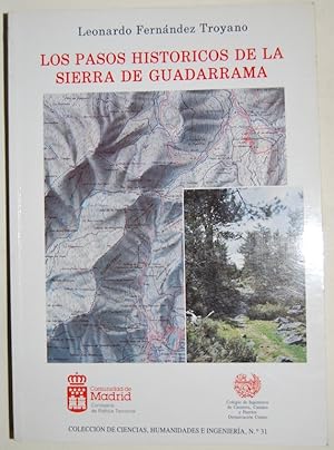 Seller image for LOS PASOS HISTORICOS DE LA SIERRA DE GUADARRAMA for sale by Fbula Libros (Librera Jimnez-Bravo)