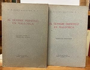 Bild des Verkufers fr EL HOMBRE PRIMITIVO EN MALLORCA. Estudio sobre la prehistoria balear zum Verkauf von Fbula Libros (Librera Jimnez-Bravo)