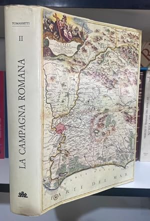 Seller image for LA CAMPAGNA ROMANA ANTICA, MEDIOEVALE E MODERNA. Tomo II: Via Appia, Ardeatina ed Aurelia for sale by Fbula Libros (Librera Jimnez-Bravo)