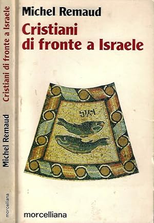 Bild des Verkufers fr Cristiani di fronte a Israele zum Verkauf von Biblioteca di Babele