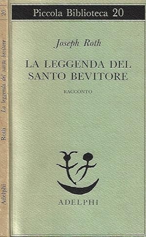 Immagine del venditore per La leggenda del santo bevitore Racconto venduto da Biblioteca di Babele