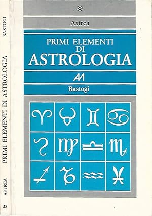 Bild des Verkufers fr Primi elementi di astrologia zum Verkauf von Biblioteca di Babele