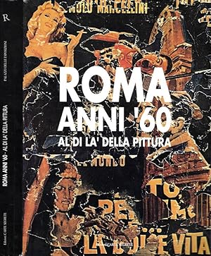 Roma anni '60 Al di là della pittura