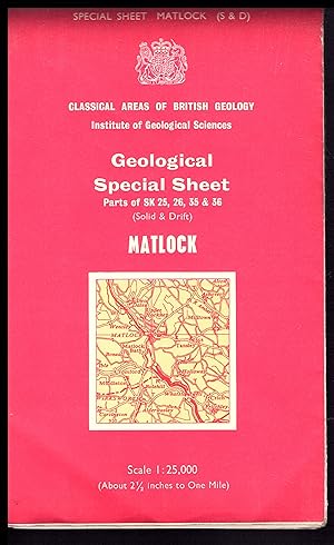 MATLOCK Geological Special Sheet.Parts of SK25, 26,35 & 36 Solid & Drift 1971 : Scale 1:25,000 (A...