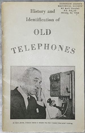 History and Identification of Old Telephones