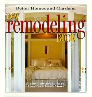 Seller image for New Remodeling Book: Your complete guide to planning a dream project for sale by Reliant Bookstore