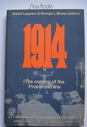 Bild des Verkufers fr 1914 : The Coming of the First World War zum Verkauf von Redux Books