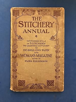 Seller image for THE STITCHERY ANNUAL CONTAINING Nos 1to4 OF STITCHERY - THE QUARTERLY SUPPLEMENT TO THE GIRL'S OWN PAPER AND WOMAN'S MAGAZINE for sale by Haddington Rare Books