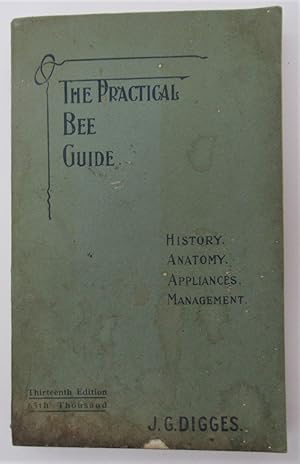 The Practical Bee Guide - A Manual of Modern Beekeeping