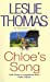 Seller image for Chloe's Song [Soft Cover ] for sale by booksXpress