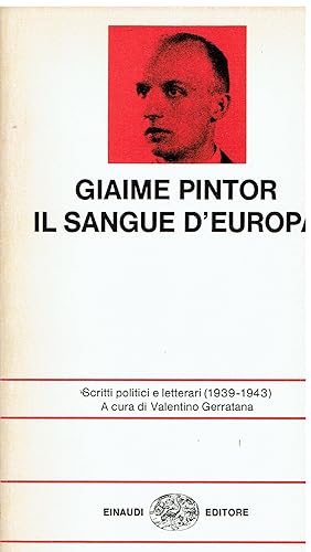 Bild des Verkufers fr Il sangue d'Europa zum Verkauf von Libreria sottomarina - Studio Bibliografico