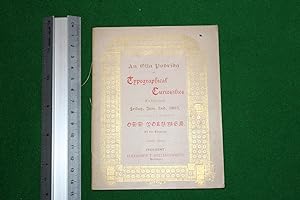 An olla podrida of typographical curiosities exhibited Friday June 2nd 1893 at a meeting of the S...