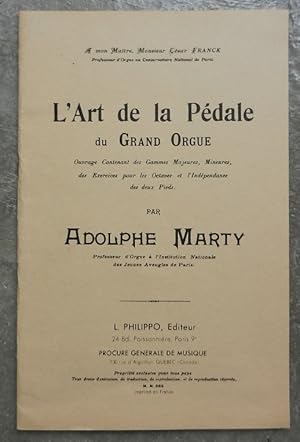 L'art de la pédale du grand orgue.