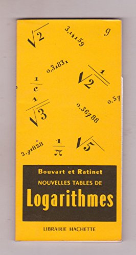 Immagine del venditore per C. Bouvart,. A. Ratinet,. Nouvelles tables de logarithmes  cinq dcimales : Table numrique, tables trigonomtriques, division centsim venduto da Ammareal