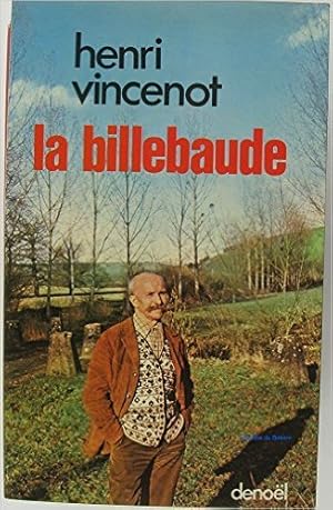 Bild des Verkufers fr La billebaude de Vincenot ( 8 dcembre 1978 ) zum Verkauf von Ammareal