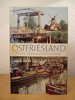Image du vendeur pour Ostfriesland. Inseln, Watt und Kstenland. mis en vente par Redux Books