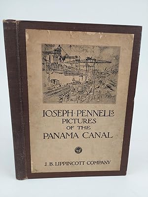 Seller image for JOSEPH PENNELL'S PICTURES OF THE PANAMA CANAL for sale by Second Story Books, ABAA