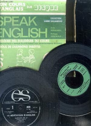 Bild des Verkufers fr Speak english - mon cours d'anglais sur disque - collection andre ballandras - textes des lecons et chansons, serie verte 6e - 13 disques : 1 manquant + Librairie hachette l'encyclopedie sonore le repetiteur d'anglais classe de 6e : 11 disques zum Verkauf von Le-Livre