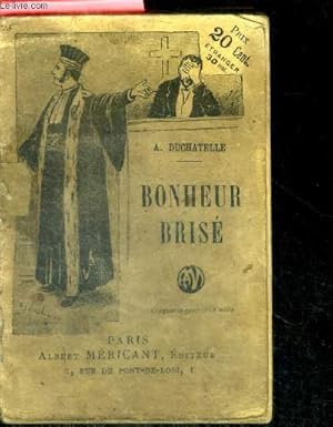 Seller image for Bonheur brise for sale by Le-Livre