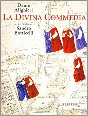 Seller image for La Divina Commedia illustrata da Sandro Botticelli. Ediz. illustrata for sale by Libreria sottomarina - Studio Bibliografico