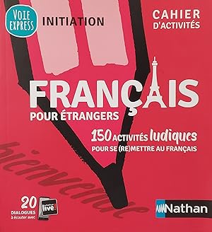 Imagen del vendedor de Franais pour trangers - Cahier dactivits - Initiation (Voie express) 2019 a la venta por Opalick