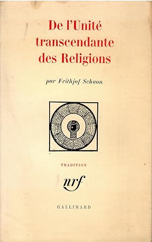 Image du vendeur pour De l'unit transcendante des religions mis en vente par Libreria sottomarina - Studio Bibliografico