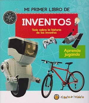 Seller image for Inventos. Aprende jugando. Todo sobre la historia de los inventos. for sale by La Librera, Iberoamerikan. Buchhandlung