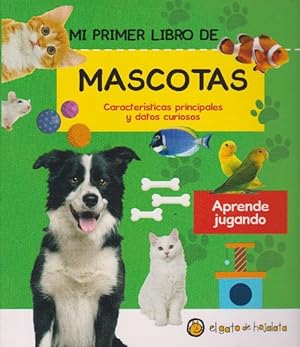 Seller image for Mascotas. Aprende jugando. Caractersticas principales y datos curiosos. for sale by La Librera, Iberoamerikan. Buchhandlung