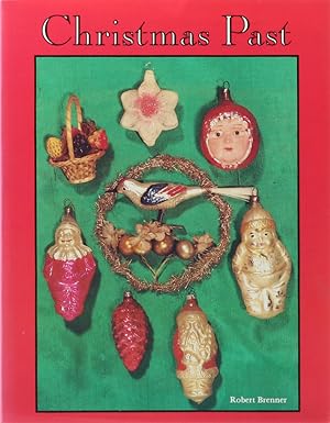 Seller image for Christmas Past. A Collectors' Guide to its History and Decorations. for sale by Antiquariat Held