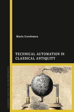 Seller image for Technical Automation in Classical Antiquity (Hardcover) for sale by Grand Eagle Retail