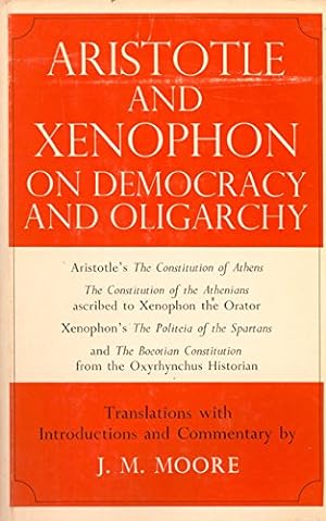 Seller image for Aristotle and Xenophon on Democracy and Oligarchy for sale by Redux Books