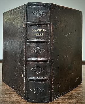 Bild des Verkufers fr Machiavel's Discourses Upon The First Decade Of T. Livius, Translated out of the Italian. To which is added his Prince: With Some Marginal Animadversions Noting and Taxing his Errors zum Verkauf von Royoung Bookseller, Inc. ABAA