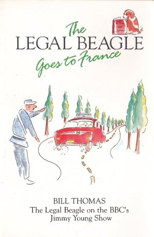 Bild des Verkufers fr The Legal Beagle Goes to France zum Verkauf von WeBuyBooks