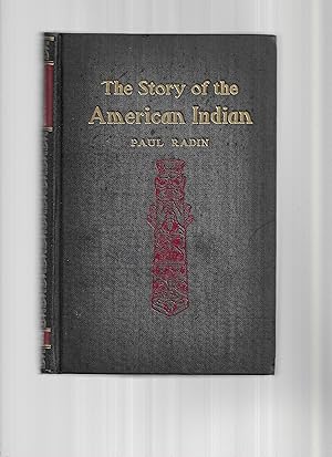 THE STORY OF THE AMERICAN INDIAN