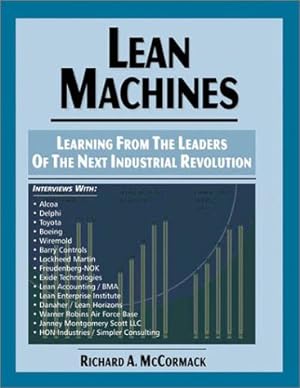 Seller image for Lean Machines, Learning from the Leaders of the Next Industrial Revolution for sale by WeBuyBooks