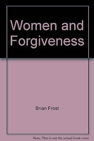Bild des Verkufers fr Women and Forgiveness zum Verkauf von WeBuyBooks