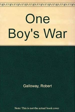 Bild des Verkufers fr One Boy's War zum Verkauf von WeBuyBooks