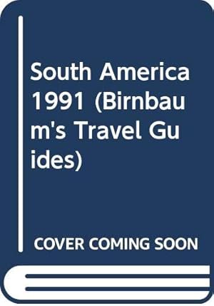 Bild des Verkufers fr South America (Birnbaum's Travel Guides) zum Verkauf von WeBuyBooks