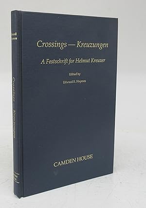 Imagen del vendedor de Crossings - Kreuzungen. A Festchrift for Helmut Kreuzer a la venta por Attic Books (ABAC, ILAB)