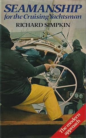 Imagen del vendedor de SEAMANSHIP FOR THE CRUISING YACHTSMAN a la venta por Jean-Louis Boglio Maritime Books